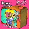The Young Knives ...Are Dead ...And Some (2007)