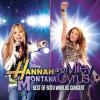 Miley Cyrus - Hannah Montana/Miley Cyrus: The Best Of Both Worlds Concert