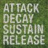 Attack Decay Sustain Release (2007)