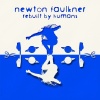 Newton Faulkner - Rebuilt By Humans