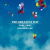 Take That - The Greatest Day - The Circus Live