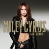 Miley Cyrus - Can't Be Tamed