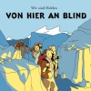 Von Hier An Blind (2005)