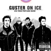 Guster On Ice: Live From Portland, Maine (2004)