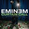 Eminem - Curtain Call: The Hits