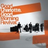 Good Morning Revival (2007)