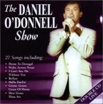 The Daniel O'Donnell Show [Live] (2002)