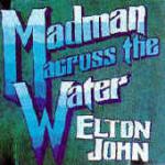 Madman Across The Water (1971)