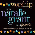 Worship With Natalie Grant and Friends (1999)