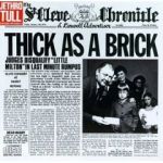 Thick As A Brick (1972)
