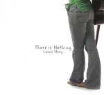 There Is Nothing (2005)