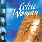 Celtic Woman (01.03.2005)