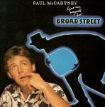 Give My Regards To Broadstreet (10/22/1984)
