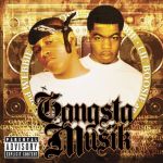 Gangsta Musik (05/25/2004)